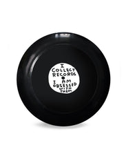 Load image into Gallery viewer, David Shrigley “I Collect Records” Frisbee