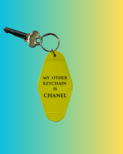 Load image into Gallery viewer, 'My other keychain is CHANEL' Keychain
